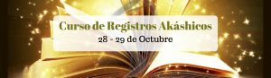 curso registros akashicos tikun centro del bienestar cullar vega granada españa desarrollo espiritual terapias