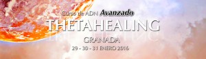 Curso ADN Avanzado Thetahealing tikun centro bienestar granada